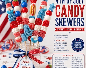 4th of July Candy Skewers, Patriotic Candy Kabobs, Red White Blue Party Favors, BBQ Dessert Table Treats, Summer Candy Gifts