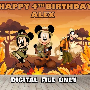 May include: A digital file for a birthday banner featuring Mickey Mouse, Minnie Mouse, and Goofy dressed in safari outfits. The banner has a jungle background with the text "Happy 4th Birthday Alex" at the top.