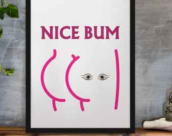 Nice Bum Toilet Bathroom Wall Art Prints Posters Pictures Contemporary Typography Bold