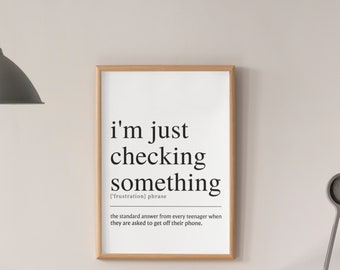 Funny Definition Print: Teenager Phone Quote (Digital Download)
