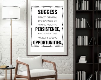 Success Quote Print: Inspirational Home Office Decor (Digital Download)