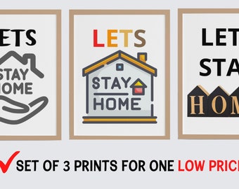 Lets Stay Home Sign Print, Minimalist Typography Print Poster