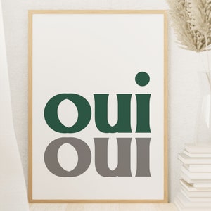 Oui Oui Poster, French Print, Green Print, Bathroom Print, Quote Wall Art, Scandinavian Design Print, Oui Oui Print, Gallery Wall Addition