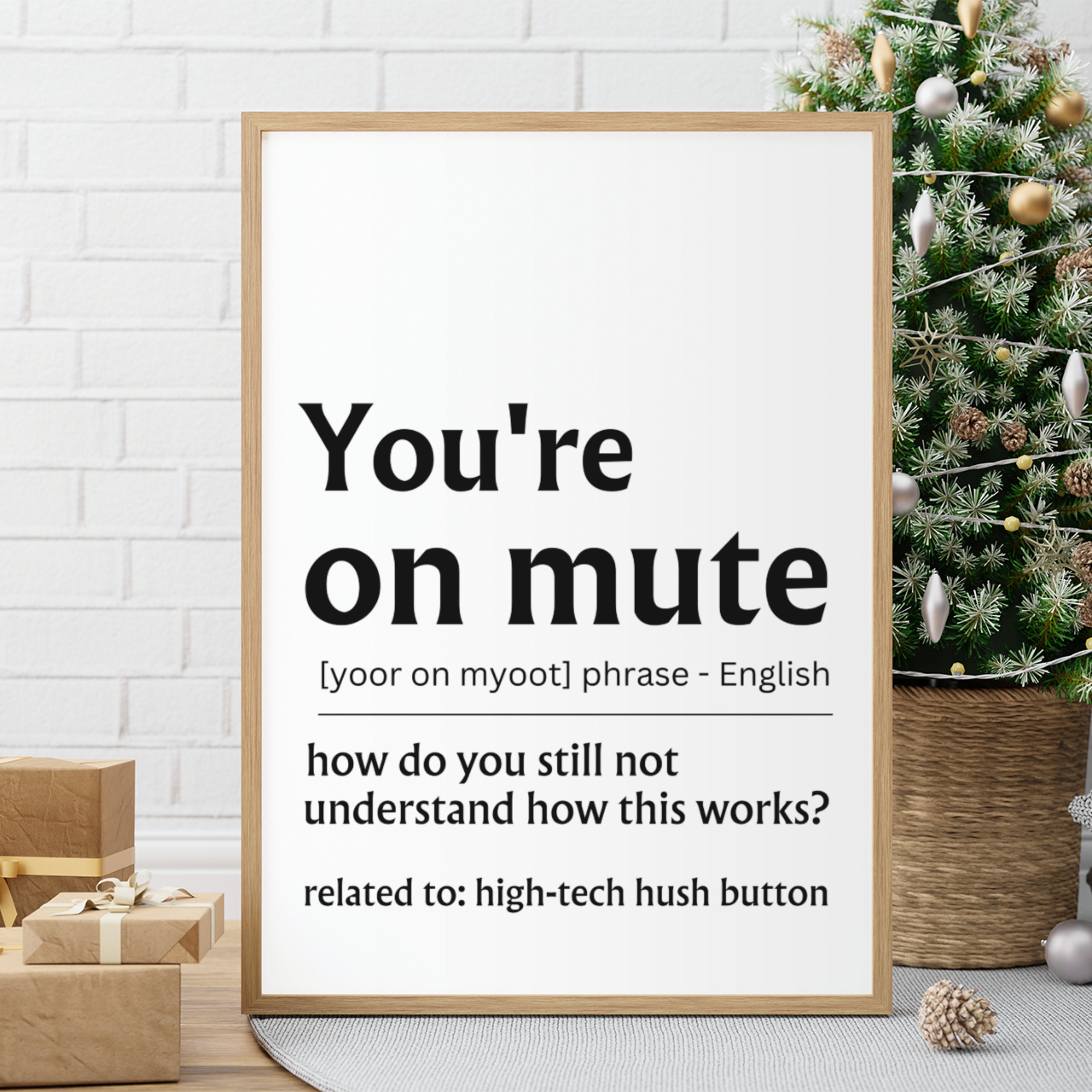 You're on Mute Definition Home Office Printable Wall Art, Funny Office