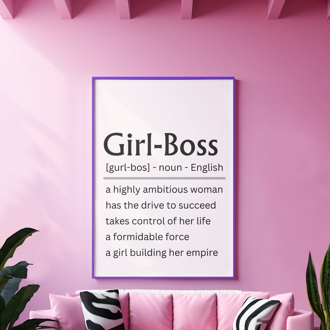 Bossy Def Girl Boss Definition Art Print: Inspirational Wall Decor (digital ...