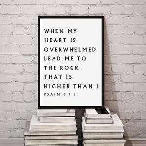 Psalm 61:2, When My Heart is Overwhelmed Bible Verse Printable Wall Art, Modern Christian Artwork, Minimalistic Decor, Scripture Print