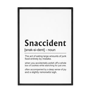 Snaccident Definition Print: Funny Kitchen Wall Art (Digital Download)