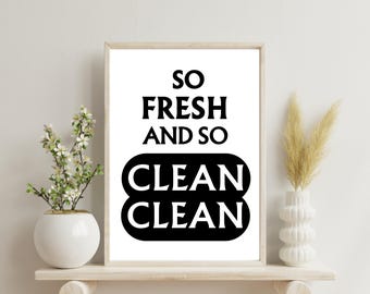 So Fresh and So Clean Print: Retro Bathroom Wall Art (Digital Download)