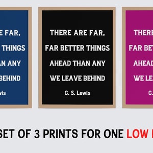 C.S. Lewis Quote Wall Art Print, There Are Far, Far Better Things Ahead Printable Artwork
