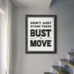 Bust A Move Song Rap Lyric Black And White Quote Printable Wall Art、Young Mc Music Lyrics Print、ホームオフィスの装飾、寮の寝室ポスター