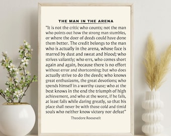 The Man in the Arena Print: Theodore Roosevelt Quote (Digital Download)