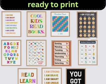 May include: Eleven colorful educational posters for kids, ready to print. The posters feature alphabet charts, number charts, days of the week, feelings, and motivational messages like "Cool Kids Read Books" and "You Got This".