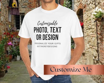 Custom Comfort Colors 1717 Shirt | Customizable T Shirt | Personalized Make Your Own Tee | Custom Logo, Photo, Text Print T-shirt