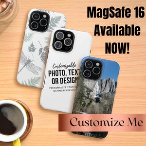 Personalize Your Magsafe iPhone 16 Case | Custom MagSafe Phone Cases | iPhone 15 Case | iPhone 14 Case | Pro, Max, Plus & 13 Mini Cell Phone