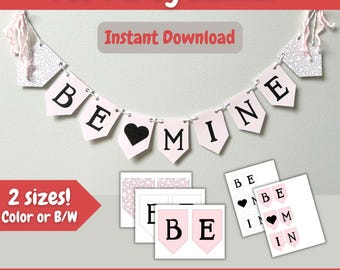 Valentine's Day Banner, Printable Valentine's Day Banner, DIY Valentine Decorations,  Be Mine Valentine, Valentine's Day PDF