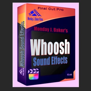Puede incluir: Una caja morada con una imagen azul y blanca de una claqueta. La caja tiene el texto "Whoosh Sound Effects" en blanco y "Monday J. Baker's" en blanco. La caja también tiene el texto "Final Cut Pro" en blanco y "Monday J. Baker Films" en blanco. La caja tiene un borde rojo y naranja. La caja tiene un logotipo de Apple blanco con el texto "M1" en negro.