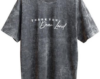 T-shirt cristiana oversize da donna / Grazie caro Signore T-shirt vintage lavata / Comoda