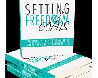 Setting Freedom Goals, Ebook, Downloadable book on Setting goals