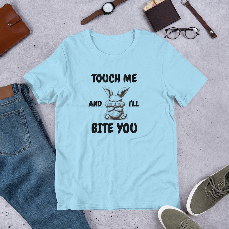 Touch me and I'll bite you bunny Unisex t-shirt