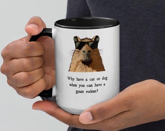 Funny Capybara Mug, Pet Humor Coffee Cup, Capybara Lover Gift
