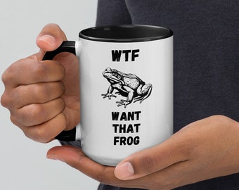WTF Want That Frog Mug, Ceramic Coffee Cup, Frog Lover Gift