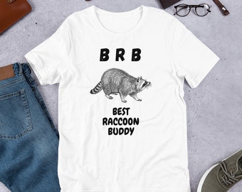 Funny Raccoon Lover Unisex T-Shirt, Trash Panda Humor