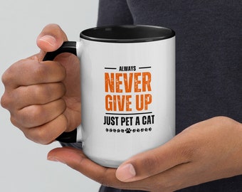 Just Pet A Cat Mug, Positive Quote Ceramic Cup, Cat Lover Gift