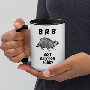 BRB Best Raccoon Buddy Mug, raccoon lover mug, cute raccoon gift, animal lover cup, wildlife theme mug, funny raccoon design, trash panda