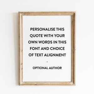 Downloadable Custom Quote Print, Custom Poster Print, Custom Quote Sign, Personalized Quote Print, Quote Print, Printable Wall Art, Custom