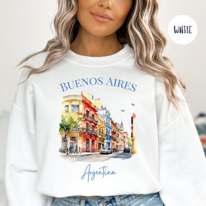 Buenos Aires Argentina Sweatshirt, Buenos Aires Vacation Sweater, Argentina Travel Shirt, Buenos Aires Sweatshirt, Buenos Aires Buildings