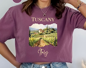 Tuscany Italy Comfort Colors® TShirt, Tuscany Vineyards Tee Shirt, Tuscany Countryside, Tuscany Italy Vacation Gift, Italy Travel Gift Shirt