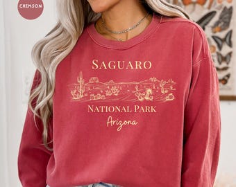 Saguaro National Park Comfort Colors® Sweatshirt, Saguaro Park Gift Shirt, Arizona Vacation Gift, Saguaro Cactus Shirt, Arizona Desert Shirt