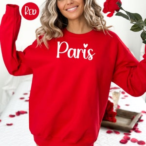 Paris Sweatshirt, Paris France Vacation Gift Sweatshirt, Paris Sweatshirt, Paris France Travel Sweatshirt, Paris Cursive letters, Paris Gift