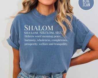 Shalom Peace Stand with Israel Shirt, Shalom Definition Comfort Colors® T-Shirt, Shalom Shirt for Israeli Supporters, Gift for Jewish People
