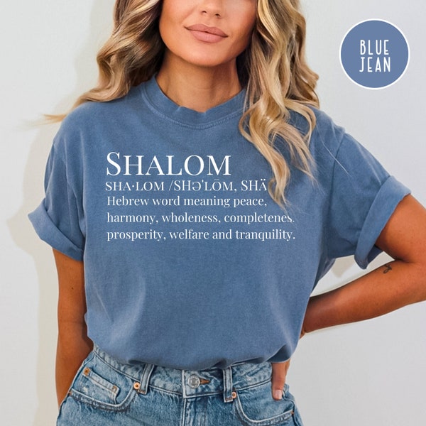 Shalom Peace Stand with Israel Shirt, Shalom Definition Comfort Colors® T-Shirt, Shalom Shirt for Israeli Supporters, Gift for Jewish People