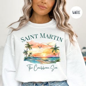 Saint Martin Caribbean Sweatshirt, St Martin Vacation Gift Sweater, St Martin Caribbean Sea Sunset Sweatshirt, Caribbean Island Travel Shirt