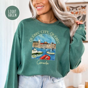 Quebec City Canada Comfort Colors® Sweatshirt, Quebec Canada Vacation Gift Sweater, Quebec Travel Shirt, Quebec City Canada Sweatshirt