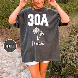 30A Florida Comfort Colors® Beach Tee, 30A Florida Vacation Gift, 30A Beach Vacation Gift Shirt, Florida Panhandle Beach, Florida Beach Gift