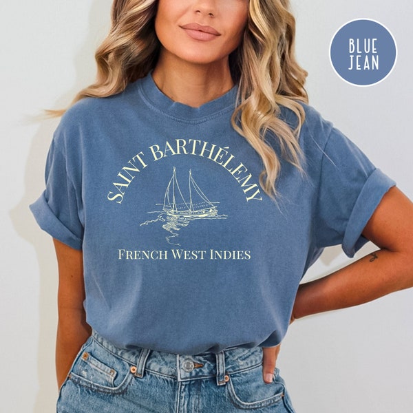 St Barts Comfort Colors® T-Shirt, Saint Barts Vacation Gift Shirt, Caribbean Island Vacation Tee, Saint Barthélemy Beach Tee, Caribbean Tee