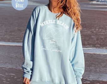 Myrtle Beach Grunge Style Sweatshirt Gift, Myrtle Beach South Carolina Vacation Sweater, South Carolina Travel Gift, Myrtle Beach Sweatshirt