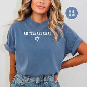 Am Yisrael Chai Jewish Solidarity Anthem, The People of Israel Live Comfort Colors® Hebrew Shirt, Judaica Gift, Israeli Supporter Gift Shirt