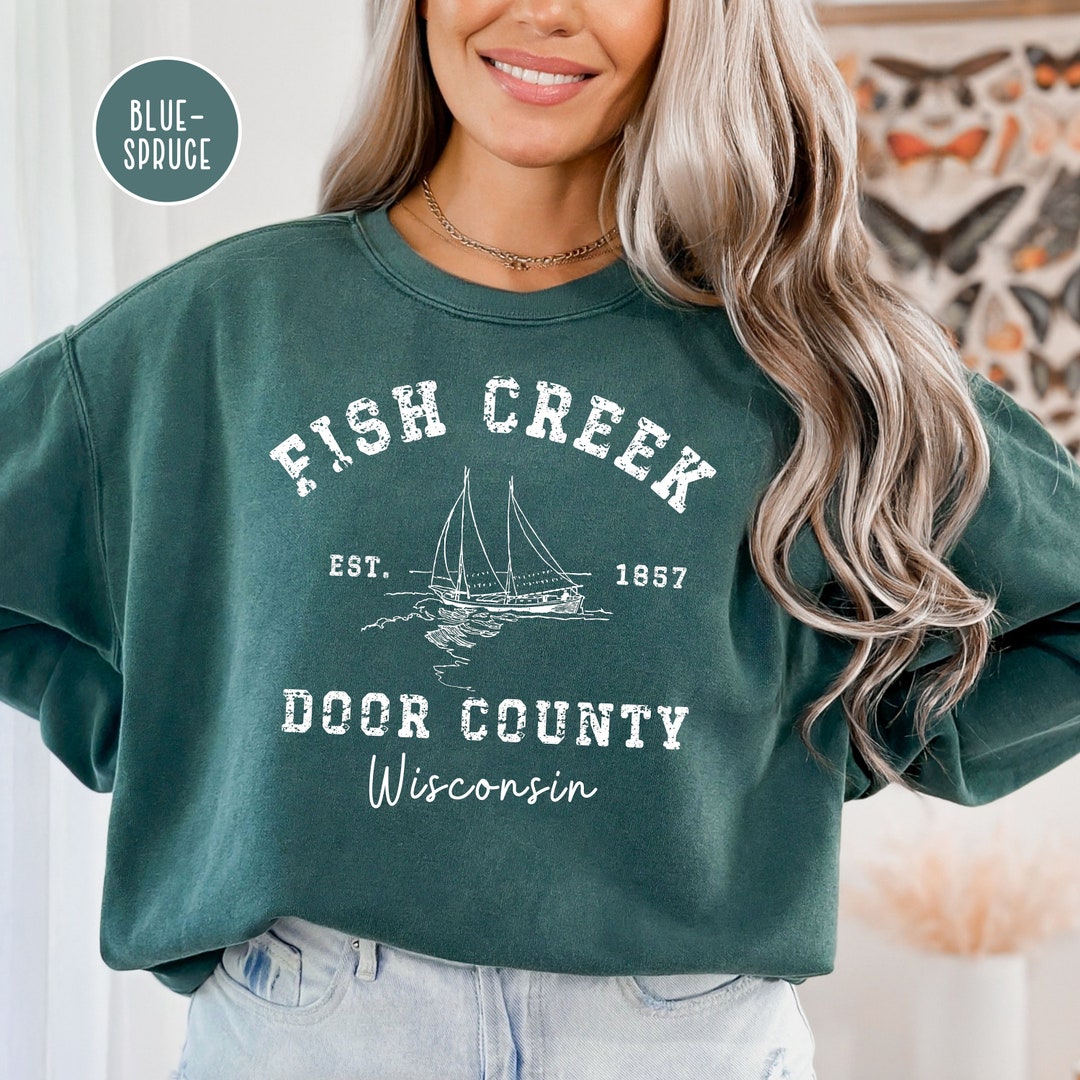 Fish Creek Door County Wisconsin Comfort Colors® Sweater Gift