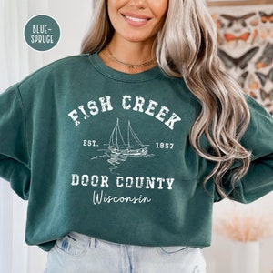Fish Creek Door County Wisconsin Comfort Colors® Sweater Gift, Fish Creek Wisconsin Vacation Gift Shirt, Fish Creek Door County Sweatshirt