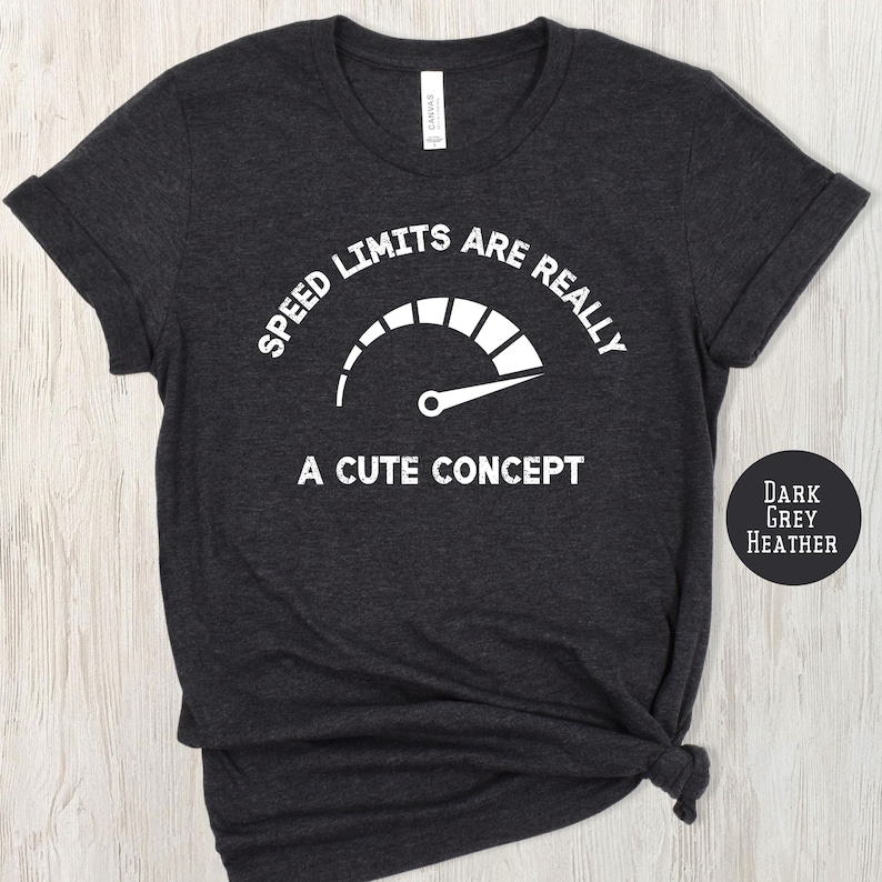 Funny Gift Shirt for Fast Car Driver, Car Race Lover Unisex Gift Tee