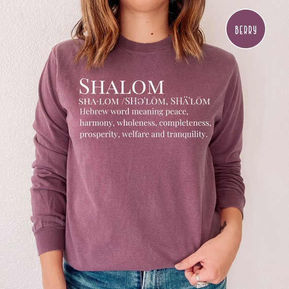 Shalom Definition Comfort Colors® Long Sleeve T-shirt Stand 