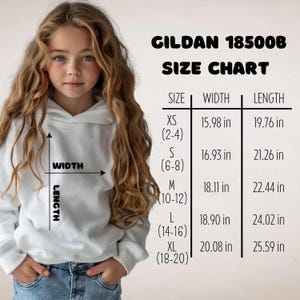 May include: A young person wearing a white hooded sweatshirt, with a size chart for Gildan 18500B. The chart lists sizes XS (15.98 in width, 19.76 in length) to XL (20.08 in width, 25.59 in length).