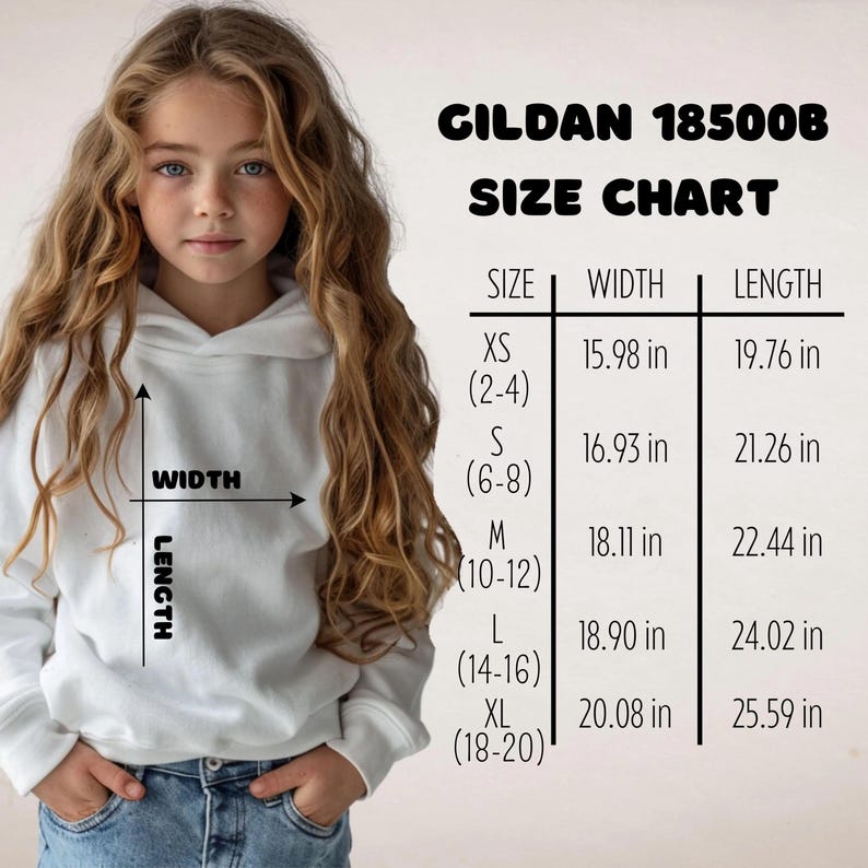 May include: A young person wearing a white hooded sweatshirt, with a size chart for Gildan 18500B. The chart lists sizes XS (15.98 in width, 19.76 in length) to XL (20.08 in width, 25.59 in length).