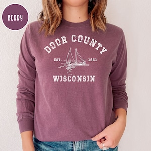 Door County Wisconsin Comfort Colors® Long Sleeve T-Shirt, Door County Long Sleeve Tee, Door County Wisconsin Vacation Gift Long Sleeve Tee