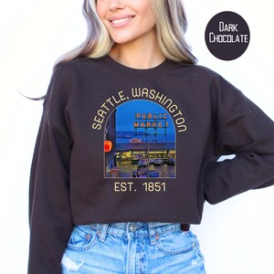Seattle Washington Sweatshirt, Seattle Vacation Gift Sweater, Seattle Public Market, Seattle Sweatshirt, Seattle Travel, Seattle Gift Shirt