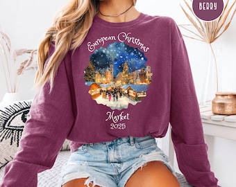 European Christmas Market 2025 Comfort Colors Long Sleeve Unisex Tee Shirt Gift, European Christmas Vacation Shirt, European Christmas Gift
